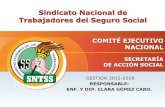 Sindicato Nacional de Trabajadores del Seguro Social€¦ · " Medicamentos e insumos para la salud. " Asesoría y gestión social para resolución de problemas familiares, legales