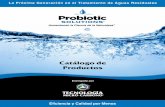 Probiotic Solutions Catálogo de Productos · 2020. 6. 2. · microbiana óptima que da lugar a la desintegración total de la materia orgánica. Cuando la actividad microbiana no