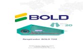 Respirador BOLD T20 · 2020. 5. 12. · 6.5 - acessorios cambiables del respirador 12 capÍtulo 7 mantenimiento preventivo 14 7.1 - plano de mantenimiento 14 capÍtulo 8 limpieza