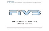 Reglas de juego 2009-2012 final FMVB.pdf · 2011. 1. 16. · 28. seÑas oficiales 57 28.1 seÑales manuales de los arbitros 57 28.2 seÑales de bandera de los jueces de lineas 57