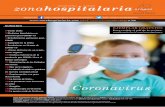 Coronavirus - Zona Hospitalaria · hospitalario (por disminución de movilidad física y falta de movilización) afectan, tanto a la capacidad funcional, como a la función pulmonar.