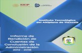 Informe de Rendición de Cuentas dealtiplano.tecnm.mx/pdf/irc/irc_de_conclusion_de_la_ad... · 2020. 3. 11. · Informe de Rendición de Cuentas de Conc lusión de la Administración