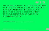 AGONIZANTE DESPERTAR Y DESESPERACIÓN ANTE ...El estudioso recuerda el volumen de poesías traducido Alberto García Hamilton - Ana María Risco 452ºF. #13 (2015) 171-186. del inglés