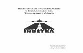 INSTITUTO DE I Dindetra.com/wp-content/uploads/2017/02/Resultado-de...INSTITUTO DE INVESTIGACIÓN Y DESARROLLO DEL TRANSPORTE AÉREO Potenciando los beneficios de la aviación 2 RESULTADOS