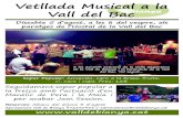 Vetllada Musical a la Vall del Bac · 2017. 8. 1. · Vetllada Musical a la Vall del Bac Sopar Popular: Amanida, carn a la brasa, fruita, vi, cava i copa. Preu: 12€ Seguidament