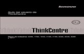 Guíadelusuariode ThinkCentrestatic.highspeedbackbone.net/pdf/Lenovo ThinkCentre M81... · 2013. 3. 1. · Guíadelusuariode ThinkCentre Tiposdemáquina:0268,1730,1943,4166,4169,5030,5048,5069