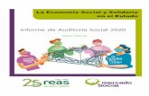 Informe de Auditoría Social 2020 · 2020. 11. 11. · La Economía Social y Solidaria en el Estado. Proceso de Auditoría Social 2020 4 1.- Presentación Por sexto año consecutivo,