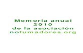 Memoria anual 2010 de la asociación nofumadores...2010-01 ARTICULO - El fum del tabac no és competència dels hotelers . 2010-01-05 NP - NF afirma que la Sanidad madrileña pervierte