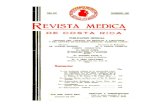 REVISTA MEDICA...REVISTA MEDICA DE COSTA RICA 483 mente a 1.1 misma población y sin embargo muestran notable diftrl!n. eh en (DanLO a I.l incidencia de lesiones raumáticas. EJlo
