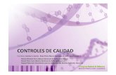 Taller CONTROLES DE CALIDADes.vhir.org/portal1/QC of nucleic acids.pdf · Taller 3: CONTROLES DE CALIDAD Evaluación de los métodos de control de calidad de ácidos nucleicos mediante