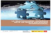 LA MULTINACIONAL ESPAÑOLA INTERNACIONAL - ESADE ...itemsweb.esade.es/research/oeme/informes/segundo-informe/...la segunda fuente es la base de datos sistemática de opera-ciones internacionales