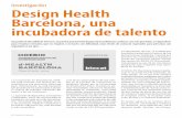 Investigación Design health barcelona, una incubadora de talento · 2017. 8. 18. · 16 / Institut Guttmann Investigación Design health barcelona, una incubadora de talento una