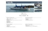 19.500 - Cosas De Barcos · RB 111 Velero de crucero (1986) RB 111 € 19.500 € Datos básicos Tipo: Velero de crucero Año: 1986 Eslora: 11.1 m Localización: Goes (Holanda (Países