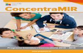 ConcentraMIR - Grupo CTO€¦ · ConcentraMIR es un curso de CTO Medicina pensado especialmente para todos aquellos médicos que quieren estudiar con el Método CTO y prefieren asistir