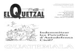 El Quetzal número 58. Juliol-agost 2002 · 2010. 8. 30. · Para comprender la coyuntura politica y social en Gua- temala. puede partirse de los deseos o de las eviden- cias. Del