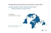 Perspectivas Económicas de América Latina 2011 · 2020. 1. 25. · Perspectivas Económicas de América Latina 2011 ¿En qué medida es clase media América ... Lima, 13 de junio