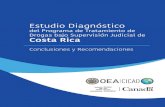 Estudio Diagnóstico · 2019. 7. 2. · II Estudio Diagnóstico del Programa de Tratamiento de Drogas bajo Supervisión Judicial Costa Rica La primera evaluación de procesos de estos