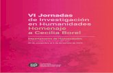 VI Jornadasrepositoriodigital.uns.edu.ar/bitstream/123456789/5211/1... · 2020. 9. 16. · VI Jornadas de Investigación en Humanidades “Homenaje a Cecilia Borel” Departamento