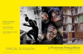 ESPECIAL DE EDICIÓN 3 Promesas Fotográficas · 2018. 8. 13. · Mare “Monstrum” es el título de su tesis de grado, un proyecto que documenta parte de la historia de un grupo