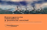 Emergencia climática y justicia socialintranet.fundaciones.org/EPORTAL_DOCS/GENERAL/AEF/DOC-cw...Emergencia climática y justicia social // Pacto por el Clima de las fundaciones españolas