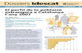 Idescat. Dossiers Idescat. El perfil de la població estrangera a … · 2019. 9. 13. · Dossiers ldescat 1111 Generalitat de Catalunya Institut d'Estadfstlce decatalunya Informació