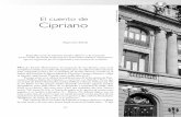 El cuento de Cipriano...El cuento de Cipriano 50 de la corrupción (ya entrevista en el texto anterior); “Un amanecer extraño”, que refiere el despertar de una pareja de amantes