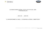 CONVENCIÓN COLECTIVA DE TRABAJO · 2018. 11. 20. · ARTÍCULO 1. DESIGNACIÓN DE PARTES Y OBJETIVOS La presente Convención Colectiva de Trabajo (CCT) se suscribe entre la Empresa