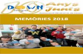 MEMORIA ANUAL 2018 - Down Tarragona · 2020. 9. 2. · vacants laborals del sopar solidari de Fundació PortAventura, algunes de les tasques que van realitzar van ser: recepció i