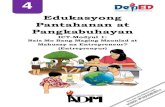Edukasyong Pantahanan at Pangkabuhayan · 2020. 10. 13. · kinakailangan ng pahintulot mula sa mga orihinal na may-akda ng mga ito. Walang anomang parte ng materyales na ito ang