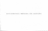 ESTADÍSTICA MINERA DE ESPAÑA - IGMEinfo.igme.es/estminera/informes/1901.pdf · 2010. 11. 3. · ESTADITICA MINERA DE ESPARA AÑO DE 1901 INTRODUCCIóN La industria minero-metalúrgica