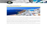 Les illes cíclades · 2018. 2. 7. · Les illes Cíclades (I) – Del 26 de maig al 02 de juny 2018 3 Dimarts, 29 de maig Illa de Santorini Esmorzar a l’hotel i trasllat al port