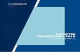COMPTES CONSOLIDÉS 2018 - Mirabaud Group...Le total du bilan consolidé s’établit à CHF 4’092.3 mil-lions. Il est essentiellement constitué de dépôts de la clien - tèle