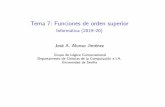 Tema 7: Funciones de orden superior - Informática (2019 20)mjoseh/cursos/i1m-20/temas/tema-7.pdf · 2019. 9. 11. · IMTema7: Funcionesdeordensuperior Tema7:Funcionesdeordensuperior