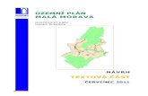 ÚZEMNÍ PLÁN MALÁ MORAVA · 2016. 3. 31. · Územní plán Malá Morava 6 I.1.a) Vymezení zastav ěného území Návrh Územního plánu Malá Morava (Návrh ÚP) vymezuje hranice