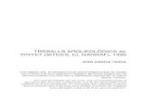 TREBALLS ARQUEOLOGICS AL VINYET (SITGES, EL GARRAF), 1996 · 2017. 12. 18. · Treballs arqueologics al Vinyet (Sitges, el Garraf), 1996" 2 7 Si bé els treballs de sondeig portats