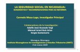 LA SEGURIDAD SOCIAL EN NICARAGUA · I. Diagnóstico: A) Cobertura 1) PEA en pensiones Cénit de 29.6% en 1985; caída 14.3% en 1995; ascenso hasta 26.6% en 2017, 3 pp menor a 1985,