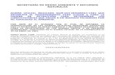 SECRETARÍA DE MEDIO AMBIENTE Y RECURSOS NATURALES · - TF VICTOR - UNIROYAL, S.A. DE C.V. - UNIVERSIDAD NACIONAL AUTONOMA DE MEXICO - UNIVERSIDAD AUTONOMA METROPOLITANA . 6 1. OBJETO