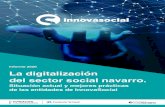La digitalización del sector social navarro....La digitalización del sector social navarro. Situación actual y mejores prácticas de las entidades de InnovaSocial 02 Índice 03