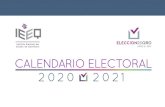 CALENDARIO ELECTORAL 2 0 2 0 2 0 2 1 - EleccionesQroeleccionesqro.mx/.../calendario_electoral_2021.pdf · 2020. 10. 28. · CALENDARIO ELECTORAL 2 0 2 0 2 0 2 1. . Title: calendario