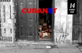 ENERO 2019 - Cubanet...2019/01/14  · CUBANET 0204 05 Sesenta años, como sesenta segundos de un minuto de silencio Otro año en dictadura… y van 60 La imperiosa necesidad de unir