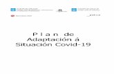 P l a n de Adaptación á Situación Covid-19 · 2020. 9. 9. · Páxina 2 de 54 ANEXO V: MODELO DE DOCUMENTO “PLAN DE ADAPTACIÓN Á SITUACIÓN COVID 19 NO CURSO 2020-2021” 1.