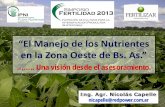 “El Manejo de los Nutrientes en la Zona Oeste de Bs. As.” de... · 2020. 11. 13. · De los ´80 al 2000: Retroceso de la ganadería. Proceso de “agriculturización” e intensificación