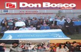 DonBoscoaaaadb-trinidad.org/docs/Nacional/DBE/200911_DBE.pdfDonBosco /noviembre / diciembre 2009 / 3 E l IX Sucesor de San Juan Bosco, Don Pas-cual Chávez, en su reciente visita a