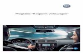 Programa “Respaldo Volkswagen” · 2020. 7. 15. · Para solicitar los servicios de Asistencia del Programa “Respaldo Volkswagen” llame al: 01-800-SERVI-VW 01-800-73784-89