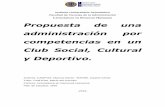 Propuesta de una administración por competencias en un ... MARINI CAMPOS... · Propuesta de una administración por competencias en un Club Social, Cultural y Deportivo Campos- Marini