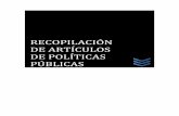RECOPILACIÓN DE ARTÍCULOS DE POLÍTICAS PÚBLICAS · 2020. 10. 31. · 1. Políticas Públicas Autor: Estanislao de Kostka Fernández Universidad Complutense de Madrid La noción