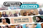 Agenda d’arts escèniques de Cornellà de Llobregat GENER-MAIG … · 2018. 1. 17. · Jarabe de Palo 50 PALOS dan para mucho La posada en escena de ‘50 PALOS’ serà un escenari