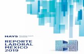 REPORTE LABORAL MÉXICO 2019 - HaysSG+2019.pdf · 2019. 12. 20. · a sus empresas en los próximos 12 meses de manera: 38% Negativamente 9% Positivamente 53% Se mantendrá estable