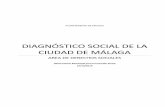 DIAGNÓSTICO SOCIAL DE LA CIUDAD DE MÁLAGAobservatoriosocial.malaga.eu/opencms/export/sites/observ... · 2019. 10. 15. · Pobreza y la Exclusión Social 2019-23, poniendo de manifiesto