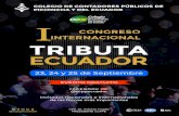 CONGRESO INTERNACIONAL · 2020. 9. 23. · local e internacional Gabriel Galán Instituto Ecuatoriano de Derecho Tributario IEDT Dra. Cristina Trujillo DIRECTORA TÉCNICA CCPPE MODERADORA